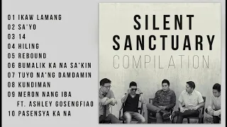 Silent Sanctuary Nonstop Songs 2020 - Silent Sanctuary Hugot Songs Compilation