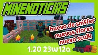 Minecraft 1.20 - 23w12a SCULK+AMATISTA, HUEVO DE SNIFFER, NUEVOS PATRONES, NUEVAS FLORES…