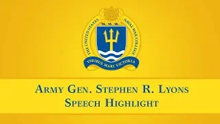 Army Gen. Stephen R. Lyons Speech Highlight