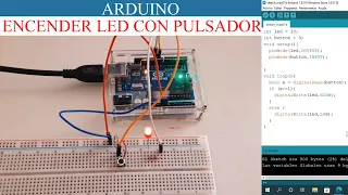 ARDUINO - Como Encender un Led con un Pulsador - Tutorial. || Electrónicos por el Mundo