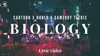 Cartoon x nublu x Gameboy Tetris - Biology (Lyric video)