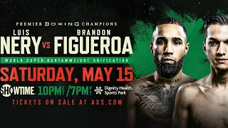 Luis Nery vs Brandon Figueroa Full Fight Prediction UPDATE - Shoot The Jab