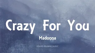 Madonna - Crazy For You (Lyrics)