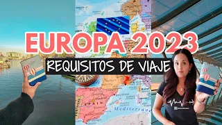 NUEVOS Requisitos para viajar a Europa en 2023