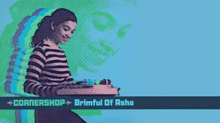 Cornershop - Brimful of Asha (Norman Cook Original Full-Length Mix)