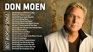 Worship Songs Of Don Moen Greatest Ever - Top 50 Don Moen Praise and Worship Songs Of All Time