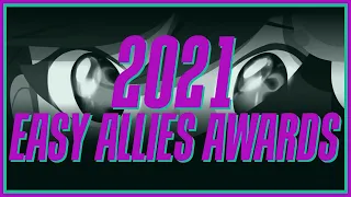 The 2021 Easy Allies Awards - Game of the Year