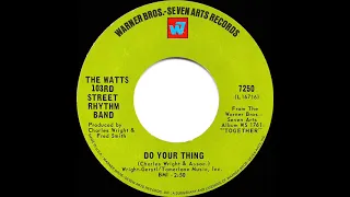 1969 HITS ARCHIVE: Do Your Thing - Watts 103rd Street Rhythm Band (mono 45)