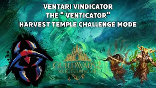 Venticator POV // Harvest Temple Challenge Mode