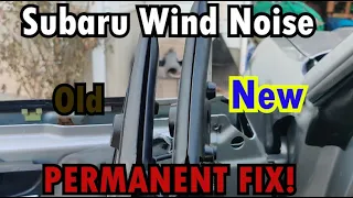 Permanent Subaru Window Noise Fix (Window Gusset)