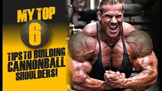 MY TOP 6 TIPS TO BUILDING CANNONBALL SHOULDERS!