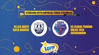 14 Kolejka LOTTO Superligi TS KS AZS AWFiS Balta Gdańsk vs GLOBAL PHARMA ORLICZ 1924 Suchedniów