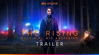 THE RISING – CACCIA AL MIO ASSASSINO | Nuova serie | Trailer