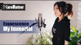 Evanescence - My Immortal [Band Version] (Cover by @marehathor)