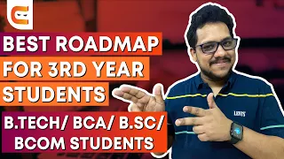 Best Roadmap for 3rd Year College Students To Become a Software Engineer |  B.tech/BSc./Bcom/BCA