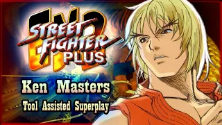 【TAS】STREET FIGHTER EX2 PLUS (PSX) - KEN MASTERS