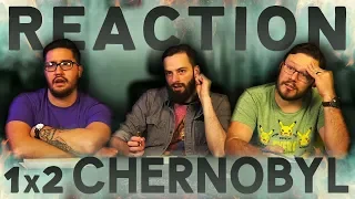 Chernobyl 1x2 REACTION!! "Please Remain Calm"