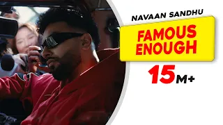 Famous Enough(Official Video) | Navaan Sandhu ft.Tanu Grewal | Gurlez Akhtar |New Punjabi Songs 2024