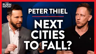 The Most Doomed Cities & Why Tech Progress Has Stalled | Peter Thiel | TECH | Rubin Report