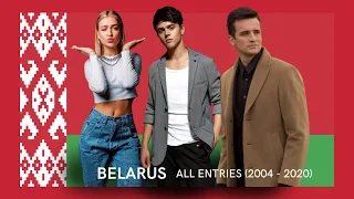 Eurovision - Belarus - All Entries (2004 - 2020)