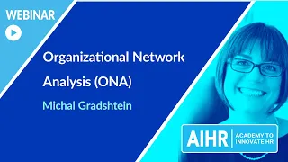 AIHR | Webinar Organizational Network Analysis (ONA)