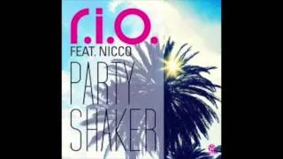 R.I.O. - Party Shaker (Dj Shummi Mashup)