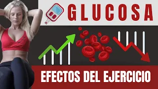 ¿Cómo AFECTA el EJERCICIO a la GLUCOSA?🏋🏻😱