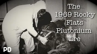 A Brief History of: The 1969 Rocky Flats Disaster (Short documentary)