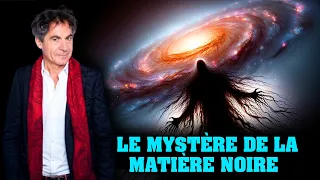 Etienne Klein - Le Mystère de la Matière Noire