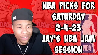 NBA Picks & Predictions Saturday 2/4/23 | Jay's NBA Jam Session