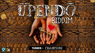 Turner - Champions (Upendo Riddim) "2018 Soca" (Trinidad)