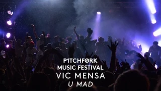 Vic Mensa performs "U Mad" - Pitchfork Music Festival 2015