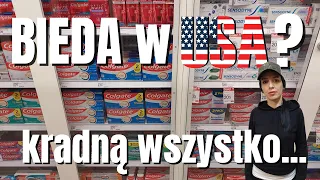 BIEDA i UBÓSTWO w USA? Ludzi nie stać na podstawowe produkty? Kradną dosłownie wszystko!