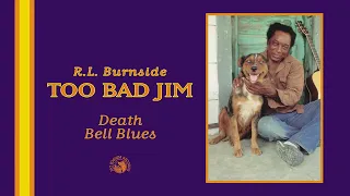 R.L. Burnside - Death Bell Blues (Official Audio)