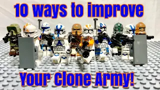 10 Ways to Improve Your LEGO Clone Army!!!