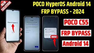 Hyperos Frp Bypass | Poco C55 Frp Bypass Android 14 | All Poco Hyperos Frp bypass - without pc