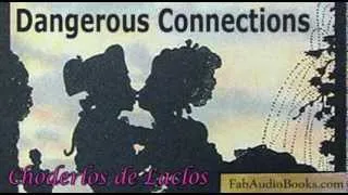 DANGEROUS CONNECTIONS Part 2 - Dangerous Connections by Choderlos de Laclos - Full Audiobook