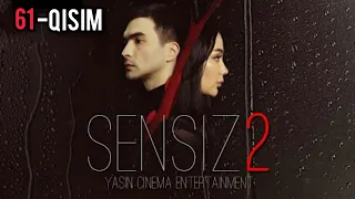 Sensiz 2mavsum (o'zbek serial) 61-qism | Сенсиз 2мавсум (ўзбек сериал) 61-қисм  #sensiz #сенсиз