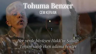 "Tohuma Benzer" (Cem Kervan) Klibi
