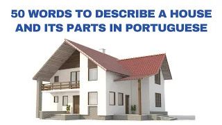 HOUSE and its parts in Portuguese