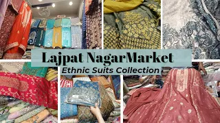 Lajpat Nagar Market Suit collection 2022 || Latest Ethnic wear at Lajpat Nagar ||