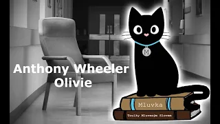 Anthony Wheeler - Olivie (Mluvené slovo CZ)