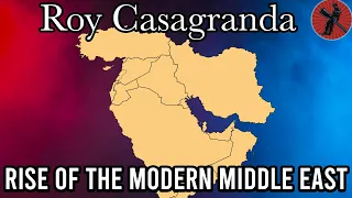 Modern Middle East History with Roy Casagranda | Bro History