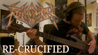 Revocation - Re-Crucified [BASS COVER]