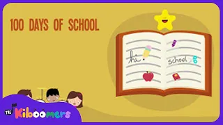 100th Day of School Lyric Video - The Kiboomers Preschool Songs & Nursery Rhymes