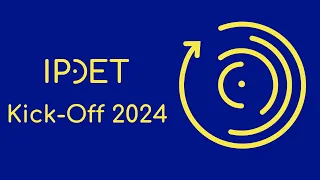 IPDET Kick-Off 2024