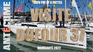 ⛵️Visite du Dufour 37 nouveauté 2022