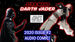 "Darth Vader: Dark Heart of the Sith Part II"  [#2 2020] - Immersive Audio Comic!