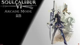 SoulCalibur 6: Arcade Mode - 2B