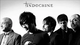 Indochine -  La vie est belle